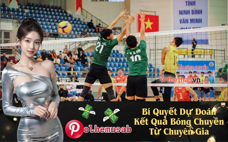 Bí Quyết Dự Đoán Kết Quả Bóng Chuyền Từ Chuyên Gia