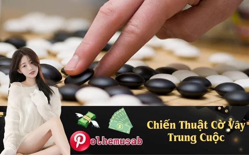 Chiến Thuật Cờ Vây Trung Cuộc