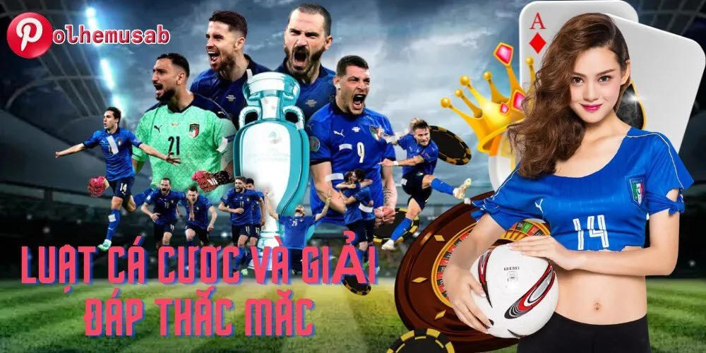 Luật Cá Cược và Giải Đáp Thắc Mắc