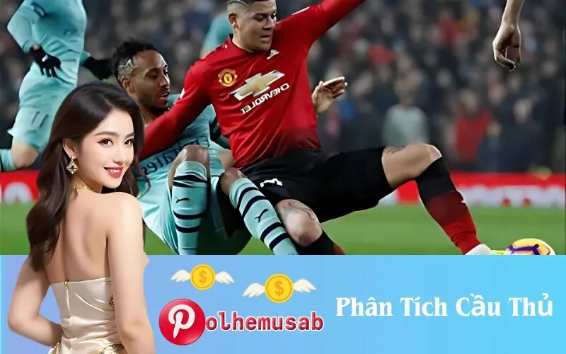 Phân Tích Cầu Thủ
