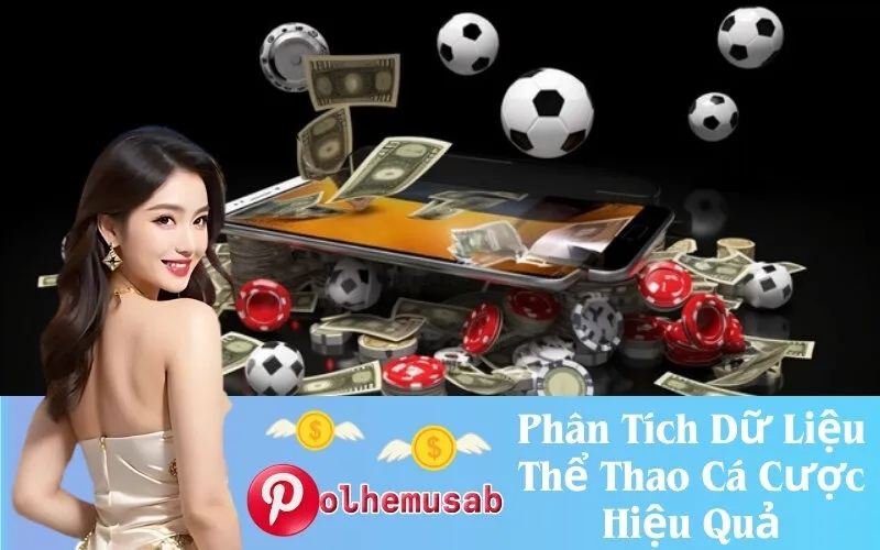 Phân Tích Dữ Liệu Thể Thao Cá Cược Hiệu Quả