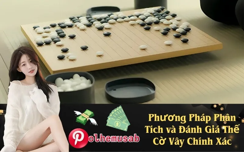 Phương Pháp Phân Tích và Đánh Giá Thế Cờ Vây Chính Xác